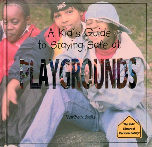 Staying Safe at Playgrounds